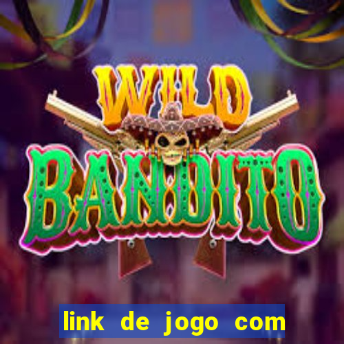 link de jogo com bonus de cadastro